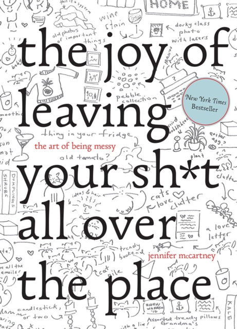 The Joy Of Leaving Your Sht All Over Th