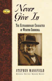 Never Give In Extraordinary Characterp