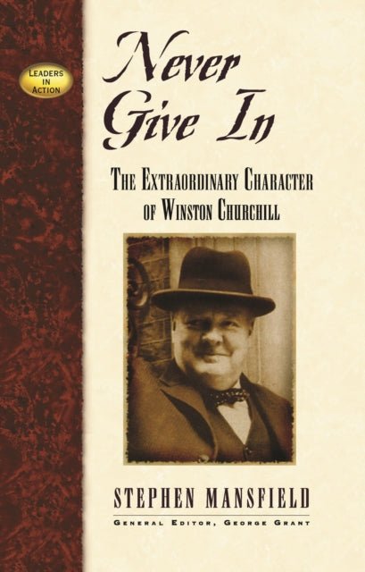 Never Give In Extraordinary Characterp