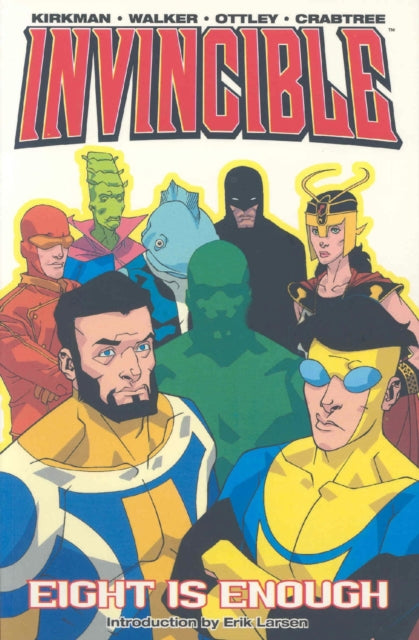 Invincible Volume 2 Eight Is Enough