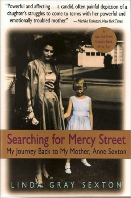Searching For Mercy Street By Sexton, Linda Gray