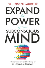 Expand The Power Of Yr Subconscious Mind By Jensen, C James