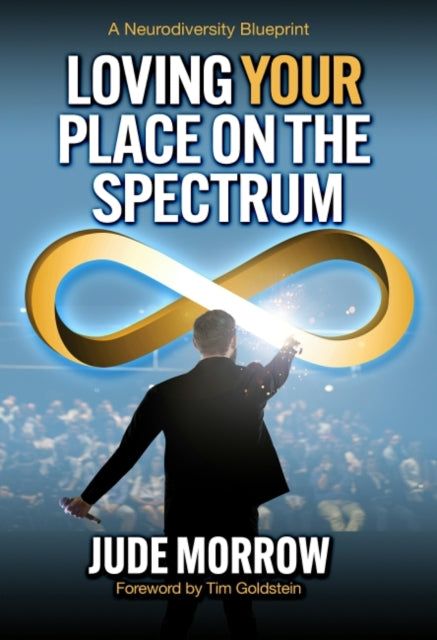 Loving Your Place On The Spectrum