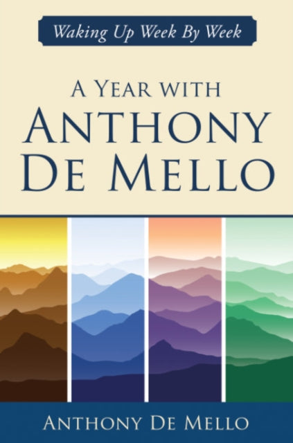 Year With Anthony De Mello