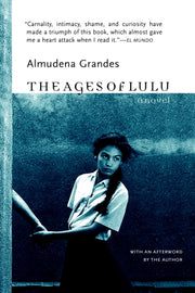 Ages Of Lulu The By Grandes, Almudena