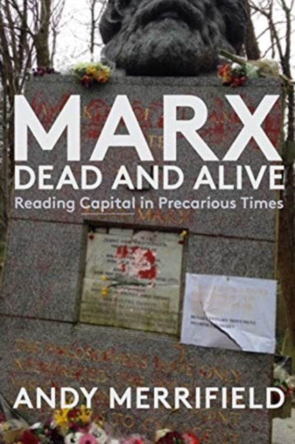 Marx Dead & Alive