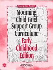 Mourning Child Grief Support Group Curri
