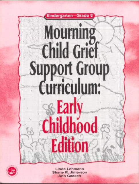 Mourning Child Grief Support Group Curri