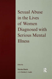 Sexual Abuse In The Lives Of Women Diagn By Landis, C.