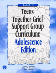 Teens Together Grief Support Group Curri
