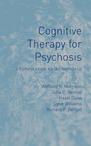 Cognitive Therapy For Psychosis