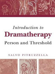 Introduction To Dramatherapy