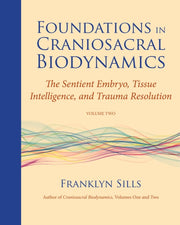Foundations In Craniosacral Biodynamics2