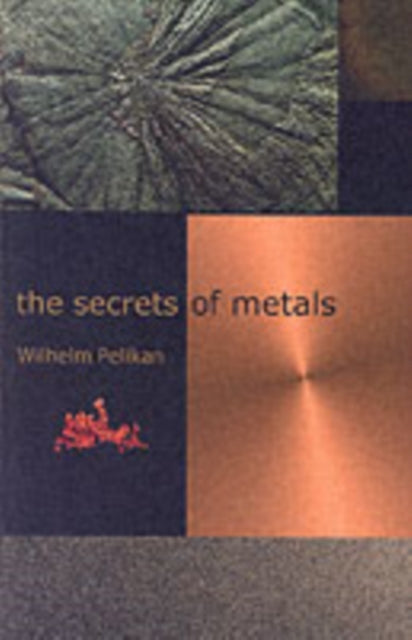 Secrets Of Metals