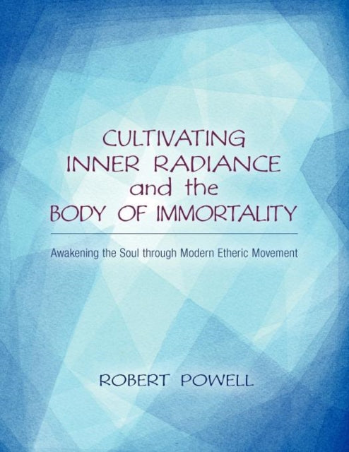 Cultivating Inner Radiance The Body O