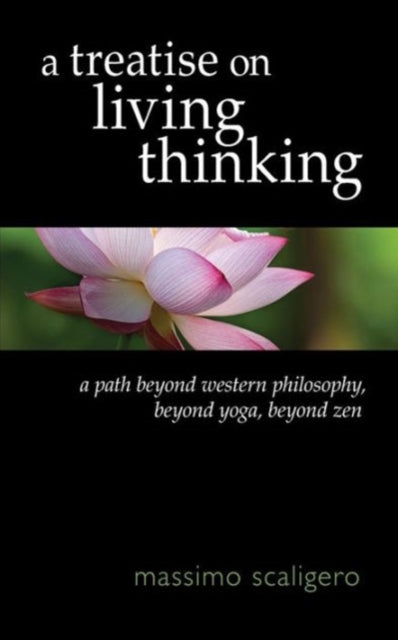 Treatise On Living Thinking