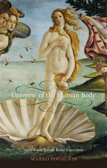 Universe Of The Human Body By Universe Of The Human Body
