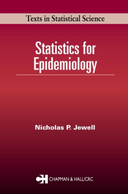Statistics For Epidemiology