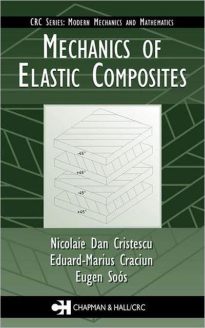 Mechanics Of Elastic Composites