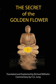 The Secret Of The Golden Flower By Leu, Dongbin