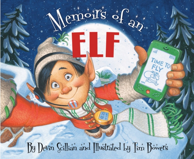 Memoirs Of An Elf By Scillian, Devin