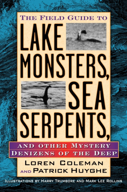 Field Guide To Lake Monsters Sea Serpent