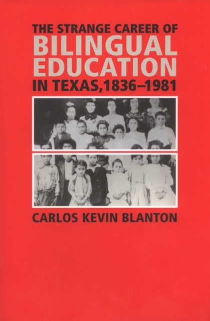 The Strange Career Of Bilingual Educatio