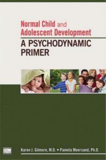 Normal Child & Adolescent Development