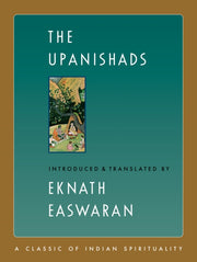 The Upanishads By Easwaran, Eknath