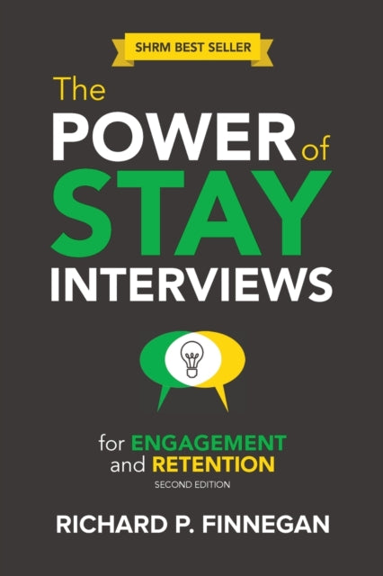 The Power Of Stay Interviews For Engagem
