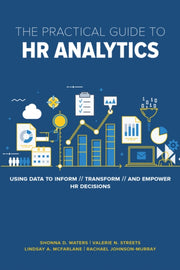 The Practical Guide To Hr Analytics