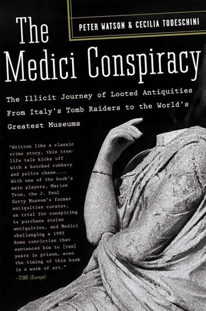 Medici Conspiracy By Watson, Peter