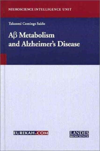 A Beta Metabolism Alzheimer S Dis By Saido