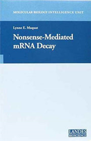 Nonsense Mediated Mrna Decay By Maquat