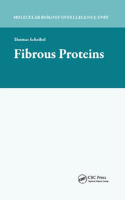 Fibrous Proteins By Scheibel