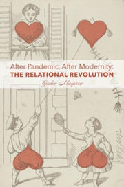 After Pandemic After Modernity