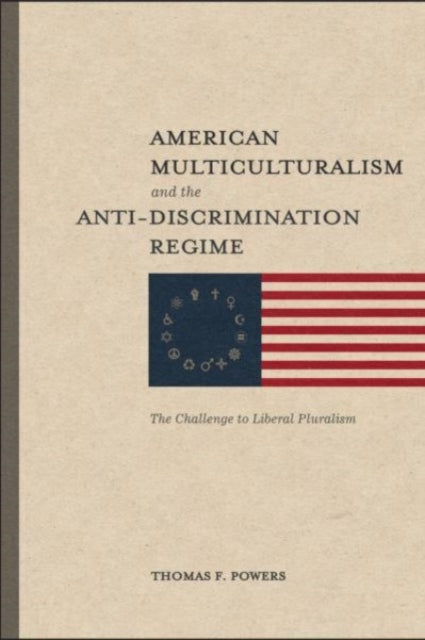 American Multiculturalism/anti Discrimin