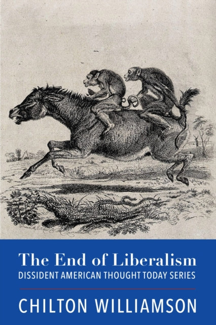 End Of Liberalism