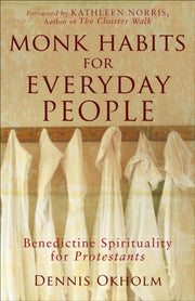 Monk Habits For Everyday People