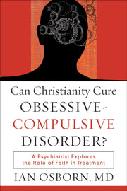 Can Christianity Cure Obsessive Com