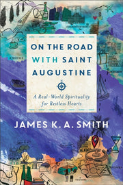 On The Road With Saint Augustine Itpe