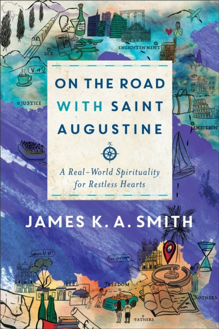 On The Road With Saint Augustine Itpe