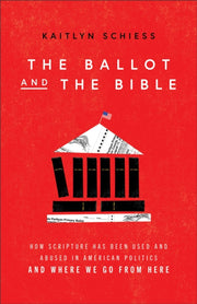 Ballot & The Bible The