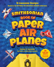 Smithsonian Book Of Paper Airplanes