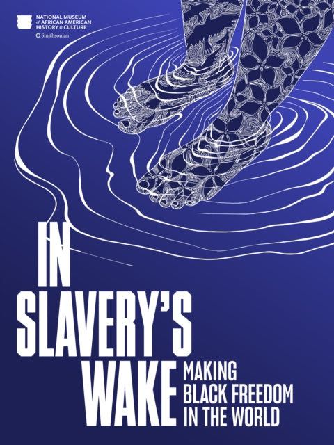 In Slaverys Wake
