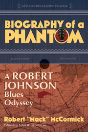 Biography Of A Phantom By Mccormick, Robert