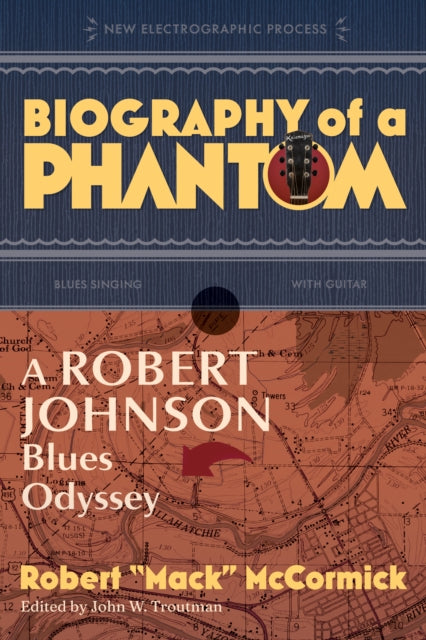 Biography Of A Phantom By Mccormick, Robert