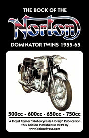Book Of The Norton Dominator Twins 1955- By Haycraft, W. C.