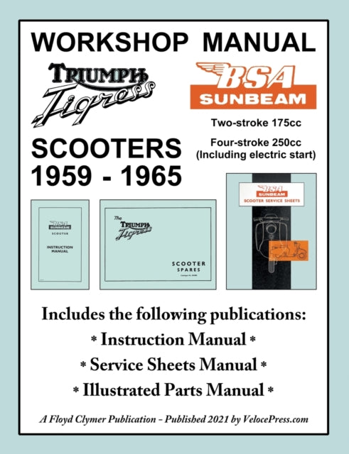 Bsa Sunbeam   Triumph Tigress Scooter 19 By Clymer, Floyd