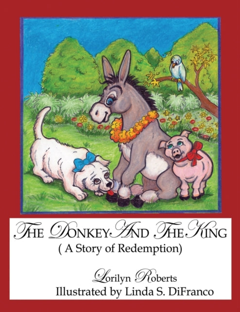The Donkey And The King